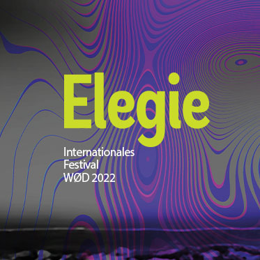 Elegie Festival WØD 2022